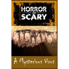 A Mysterious Virus: For Kids and Adults Scary Story Book Graphic Novels Paperback, Independently Published, English, 9798747793552