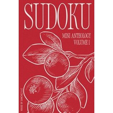 (영문도서)Sudoku Mini Anthology: Volume 1 Paperback, House of Sanchez LLC, English, 9781963693027 House of Sanchez LLC, English, 9781963693027