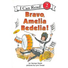 Bravo Amelia Bedelia!, 투판즈, Bravo, Amelia Bedelia!, Peggy Parish(저)