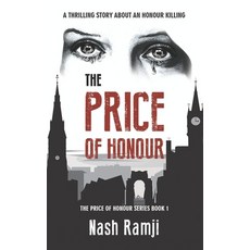(英文圖書)The Price of Honour: A Thrilling Story about an Honour Killing 平裝版, Independently Published, 英文