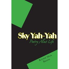 (英文圖書)Sky Yah Yah: Poetry About Life 平裝版, Krystal Barrett, 英文