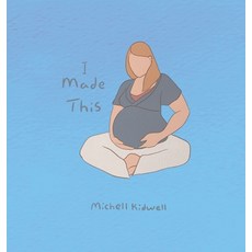 (영문도서) I Made This: I Made This For You Hardcover, Everything Ash, English, 9798348500467