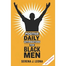 (영문도서) Positive Daily Affirmations for Black Men Paperback, Independently Published, English, 9798307052020