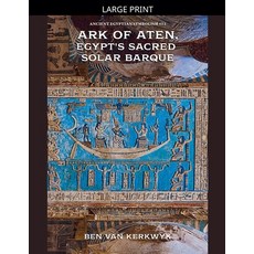 (영문도서)Ark of Aten Egypt's Sacred Solar Barque Paperback, Aj Carmichael, English, 9798233794612 Aj Carmichael, English, 9798233794612