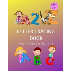 A 2 Z: Letter Tracing book for Preschoolers- alphabet activity book for kids: rainy day activity boo... Paperback, Independently Published