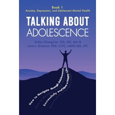 (영문도서) Talking About Adolescence: Book 1: Anxiety Depression and Adolescent Mental Health Paperback, MindStir Media, English, 9781961532953