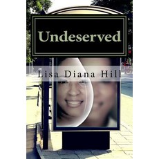 (영문도서)Undeserved: Volume IV Paperback, Createspace Independent Pub..., English, 9781986881883