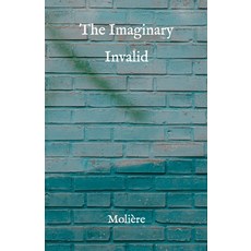 The Imaginary Invalid Paperback, Independently Published, English, 9798731778831