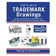 Guide for Logo and TRADEMARK DRAWINGS: graphic requirements of the USPTO and WIPO's Madrid Internati... Paperback, Studio 94 Publishing