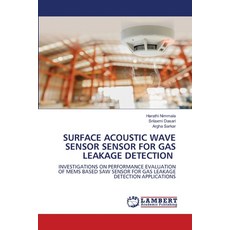 (英文圖書)Surface Acoustic Wave Sensor Sensor for Gas Leakage Detection 平裝版, LAP Lambert Academic Publis..., 英文