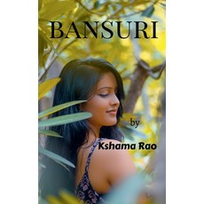 (영문도서) Bansuri Paperback, Notion Press, English, 9781649512468