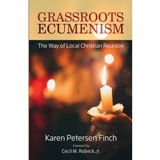 (영문도서) Grassroots Ecumenism: The Way of Local Christian Reunion Paperback, New City Press, English, 9781565484931