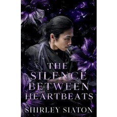(영문도서)The Silence Between Heartbeats (The Dark Edition) Paperback, Inky Sword Book Publishing, English, 9781961052369