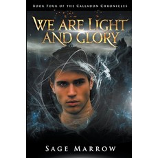(영문도서) We Are Light and Glory Paperback, Sage Marrow, English, 9798223005674