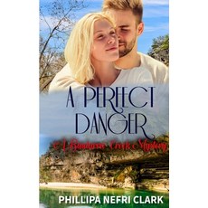 (영문도서) A Perfect Danger Paperback, Phillipa Nefri Clark, English, 9780645583649