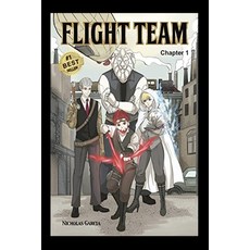 (영문도서)Flight Team Chapter 1 Paperback, V1 Games, Inc, English, 9781736306949