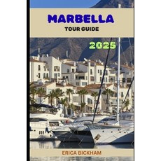 (英文圖書)Marbella Tour Guide 2025 平裝版, Independently Published, 英文