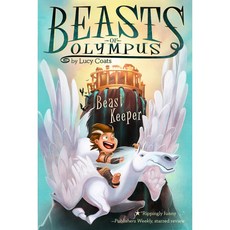Beast Keeper (Beasts of Olympus #1)(平裝本)/Lucy Coats, 詳見詳細資訊