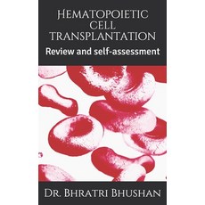 (영문도서) Hematopoietic cell transplantation: Review and self-assessment Paperback, Independently Published, English, 9798628242322