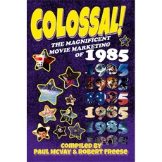 (영문도서) It Came From Hollywood: Colossal! 1985 Paperback, Blurb, English, 9798347432172