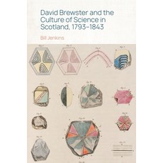 (영문도서)David Brewster and the Culture of Science in Scotland 1793-1843 Paperback, English, 9781399528573, Edinburgh University Press English, 9781399528573, Edinburgh University Press