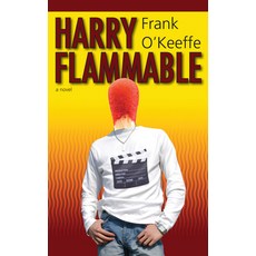 (영문도서) Harry Flammable Paperback, Dundurn Group, English, 9781459704541