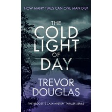 (英文圖書)The Cold Light of Day: A Page-Turning Police Procedural with Twists That Will Ke... 平裝版, Vinci Books Ltd, 英文