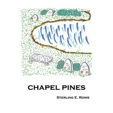 (영문도서) Chapel Pines Paperback, Gatekeeper Press, English, 9781662933158