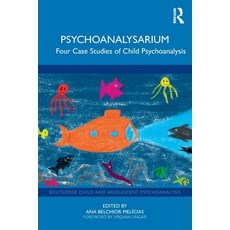 (英文圖書)Psychoanalysarium: Four Case Studies of Child Psychoanalysis 平裝版, Routledge, 英文