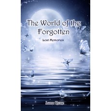 (英文圖書)The World of the Forgotten: Lost Memories 平裝版, Luna Rose, 英文