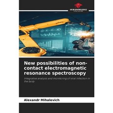 (영문도서)New possibilities of non-contact electromagnetic resonance spectroscopy Paperback, Our Knowledge Publishing, English, 9786209245695