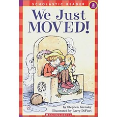 Scholastic Hello Reader Level 2 : We Just Moved!