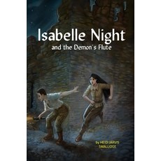(英文圖書)Isabelle Night and the Demon's Flute 平裝版, Hjs Books LLC, 英文