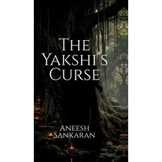 (英文圖書)The Yakshi's Curse 精裝版, Notion Press, 英文