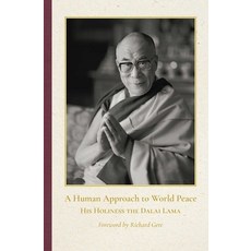 (영문도서)A Human Approach to World Peace Special Edition Hardcover, Wisdom Publications, English, 9798890700438