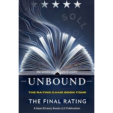 (영문도서)Unbound: The Final Rating Paperback, Sean O'Leary Books LLC, English, 9798233315787