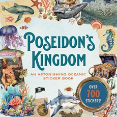 Poseidon's Kingdom Sticker Book (Over 700 Stickers!), Poseidon's Kingdom Sticker B.., Peter Pauper Press(저), Peter Pauper Press