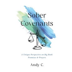 (英文圖書)Sober Covenants: A Unique Perspective on Big Book Promises & Prayers 精裝版, Richcrooks Enterprises (200..., 英文