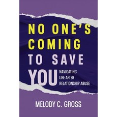 (英文圖書)No One's Coming to Save You: Navigating Life After Relationship Abuse 平裝版, CS Publishing Ltd, 英文
