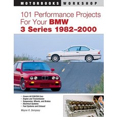 (영문도서) 101 Performance Projects for Your BMW 3 Series 1982-2000 Paperback, Motorbooks International, English, 9780760326954