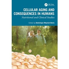 (外文書)Cellular Aging and Consequences in Humans: Nutritional and Clinical Studies Hardcover, CRC Press, English