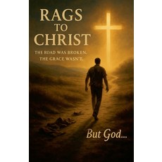 (英文圖書)Rags To Christ 平裝版, Rags to Christ LLC, 英文