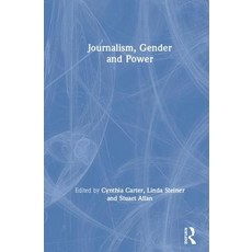 (영문도서)Journalism Gender and Power Hardcover, Routledge, English, 9781138895324