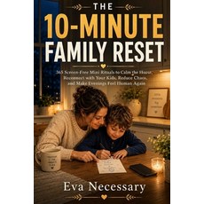 (英文圖書)The 10-Minute Family Reset: 365 Screen-Free Mini Rituals to Calm the House Reco... 平裝版, Independently Published, 英文