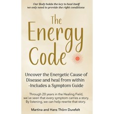 (英文圖書)The Energy Code: Uncover the Energetic Cause of Disease and Heal From Within - I... 精裝版, Lifebalance Publishing, 英文