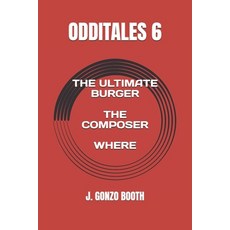 (영문도서) Odditales 6 Paperback, Independently Published, English, 9798302681829
