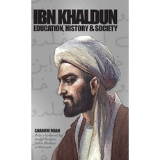 (영문도서) Ibn Khaldun: Education History and Society Hardcover, Beacon Books, English, 9781915025395