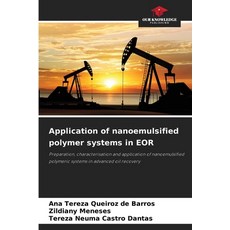(英文圖書)Application of nanoemulsified polymer systems in EOR 平裝版, Our Knowledge Publishing, 英文