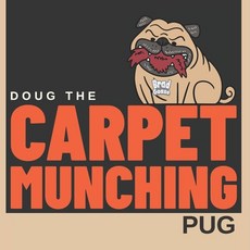 (영문도서) Doug the Carpet Munching Pug Paperback, Independently Published, English, 9798346275435
