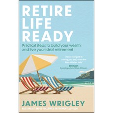 (外文書)Retire Life Ready: Practical Steps to Build Your Wealth and Live Your Ideal Retir... Paperback, Wiley, English